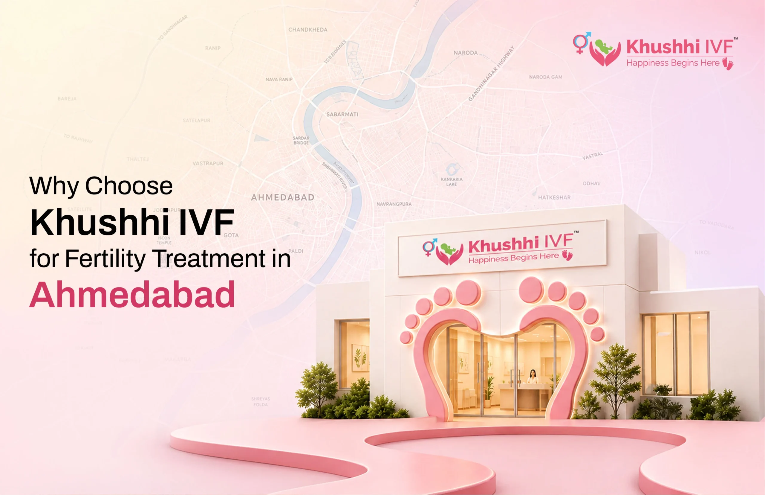 Why Choose Khushhi IVF for Fertility Treatment in Ahmedabad